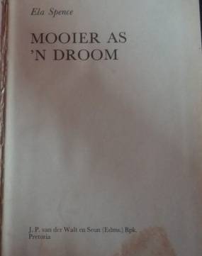 Reading Book - Ela Spence - Mooier As 'n Droom
