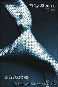 Fifty Shades Of Grey by EL James in Ebook