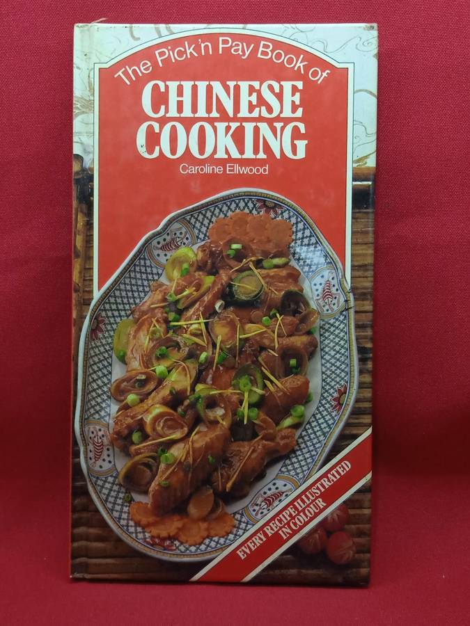 THE PICK & PAY BOOK OF CHINESE COOKING