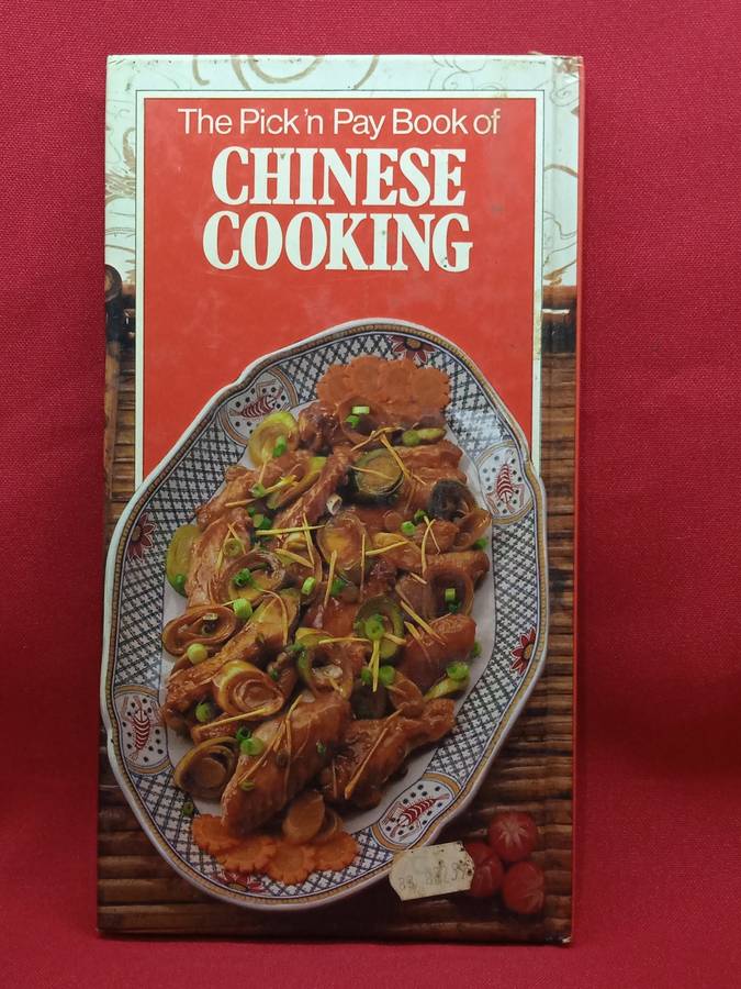 THE PICK & PAY BOOK OF CHINESE COOKING