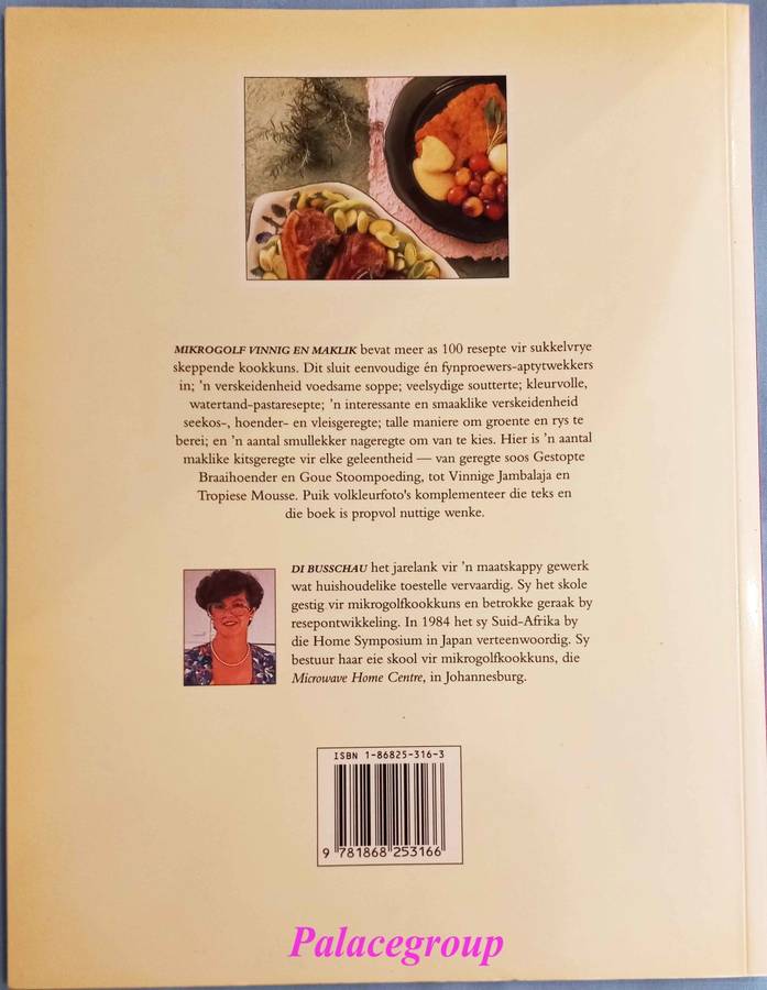 Suid Afrikaanse Mikrogolf Vinnig En Maklik, Di Busschau, Kleur Fotos, 100 Resepte, 48 Bl, Sagteband