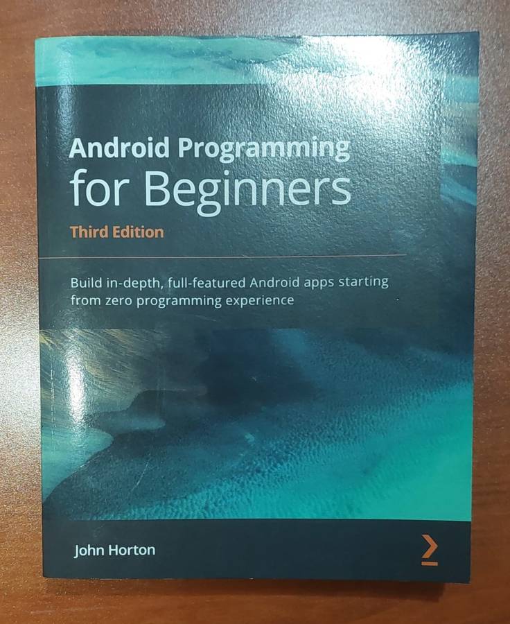 Android Programming for Beginners - Third Edition