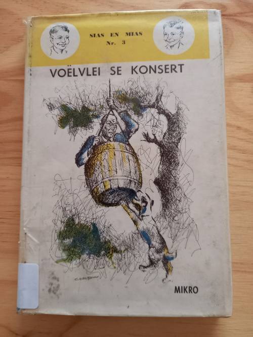 Sias en Mias nr 3: Voëlvlei se Konsert deur Mikro (2de druk 1964)