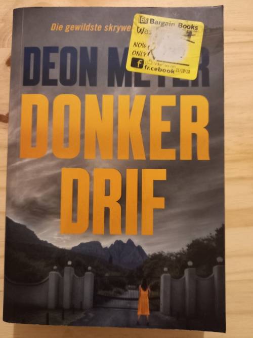 Donkerdrif deur Deon Meyer (1ste uitgawe 2020)