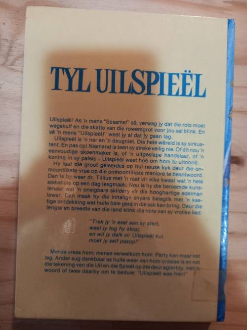 Die Vermaaklike lewe van Tyl Uilspieël -  Pieter W Grobbelaar (2de uitgawe 1982)