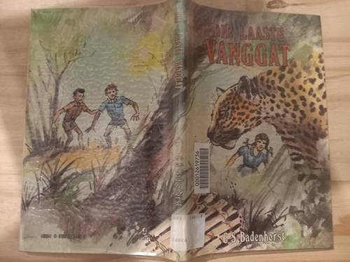 Die laaste vanggat - C S Badenhorst 1984