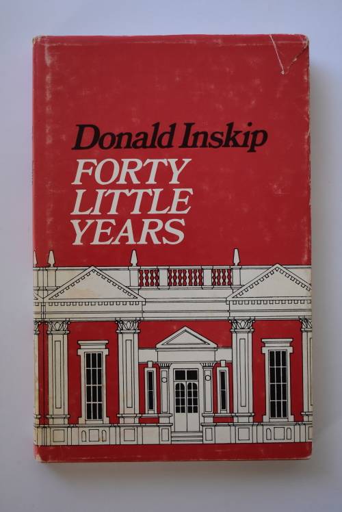 D. Inskip: Forty Little Years. Howard Timmins, 1972.