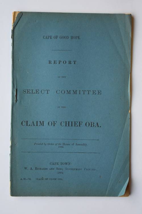 Report of the Select Committee on the Claim of Chief Oba.