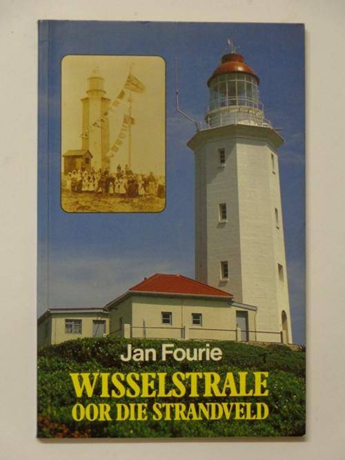 Wisselstrale oor die Strandveld - Jan Fourie