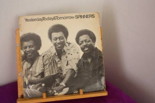 Spinners - Yesterday Today & Tomorrow