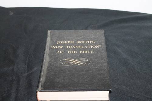 Joseph Smith new Translation of the Bible