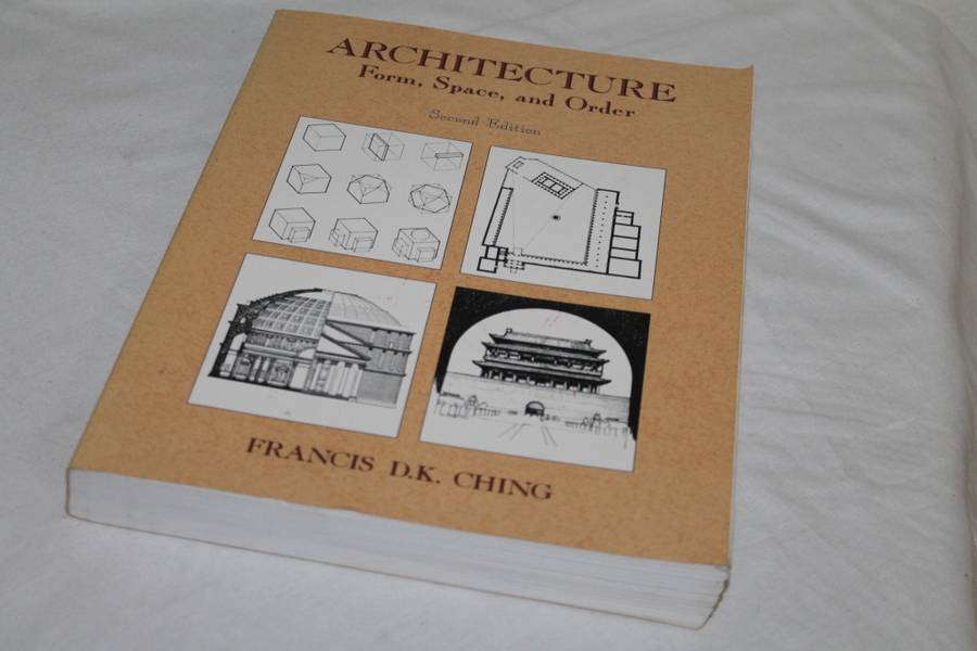 Francis D K Ching Architecture Form Space and Order 2nd Edition