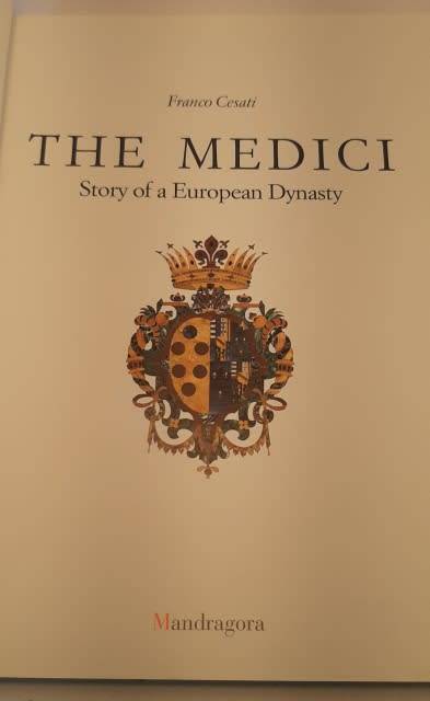 The Medici Story of a European Dynasty Lots of Pictures