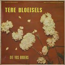 Die Vos Broers - Tere Bloeisels - LP