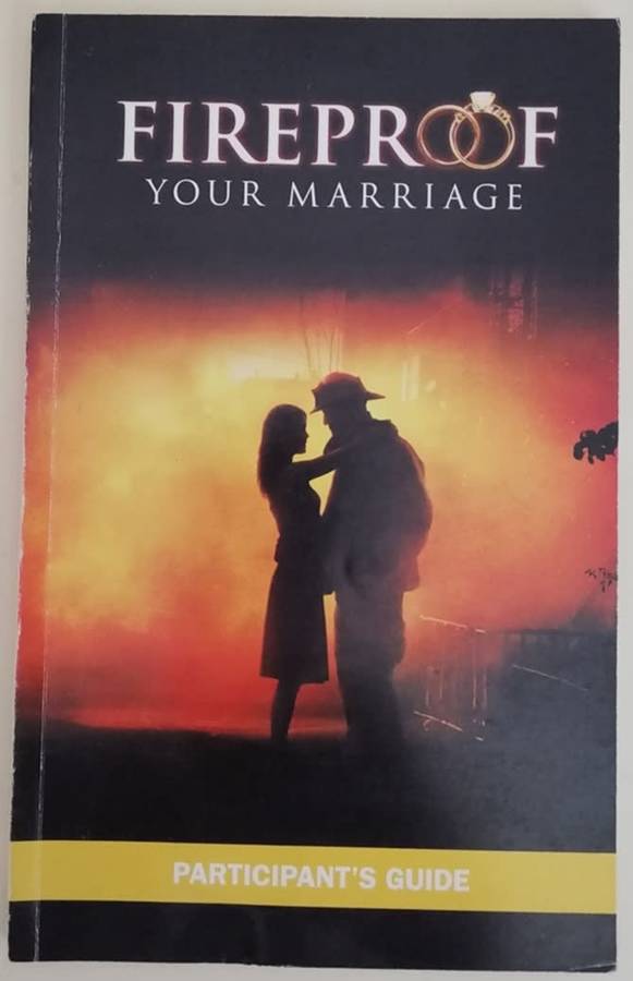 FIREPROOF YOUR MARRIAGE - BOOK