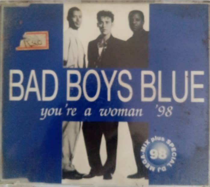 BAD BOYS BLUE - YOURE A WOMAN 98 - CD