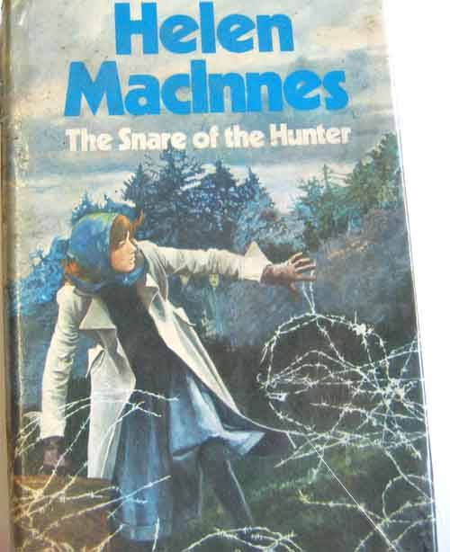 Helen Maclnnes - The Snare of the Hunter