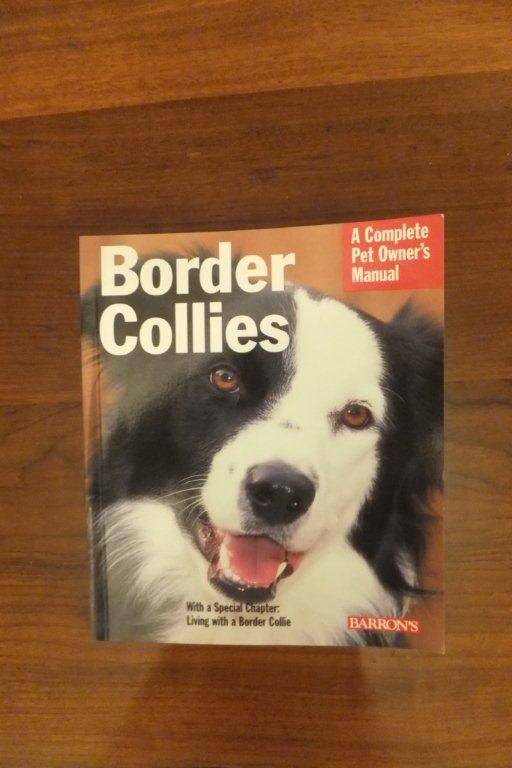 Border Collies - the Complete Owner's Guide