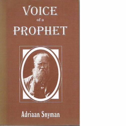 VOICE OF A PROPHET - ADRIAAN SNYMAN