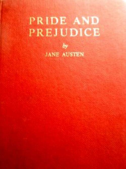 Pride and Prejudice by JANE AUSTEN - Old Hardcover in Good Condition without Dustjacket. See pic.