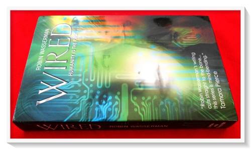 ROBIN WASSERMAN: Wired - Paperback SIMON & SCHUSTER 2011 - Condition: New (A+)