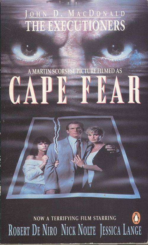 Cape Fear by JOHN MACDONALD - A Penguin Paperback - 1991 - Condition: B (Good)