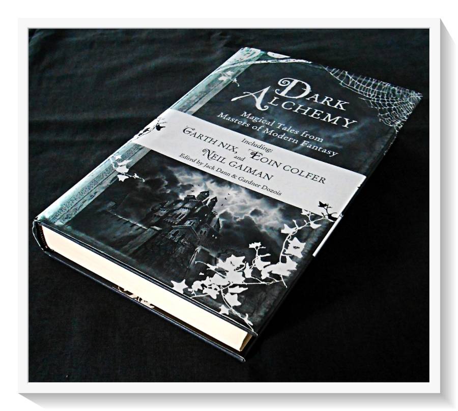 DARK ALCHEMY: Magical Tales from Masters of Modern Fantasy - Colfer, Nix, Gaiman - Large Hardcover*