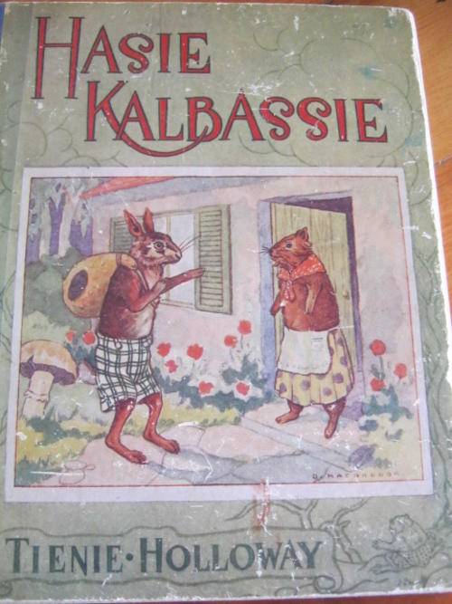 Hasie Kalbassie - Tienie Holloway 1945 - Gediggies.