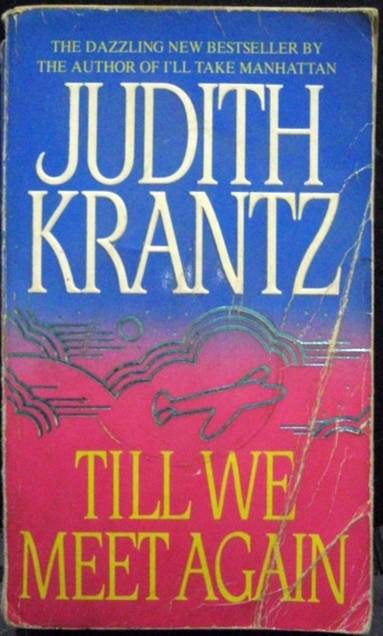 Till We Meet Again - Judith Krantz