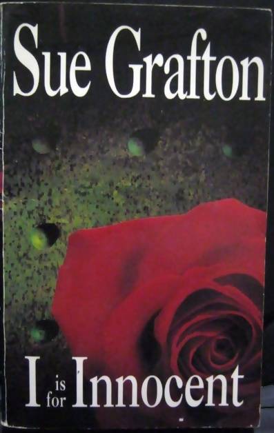 I Is For Innocent - Sue Grafton