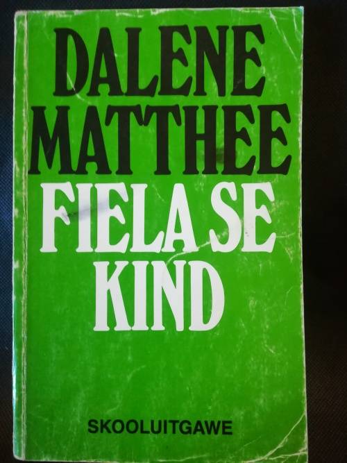 Fiela Se Kind - Dalene Matthee