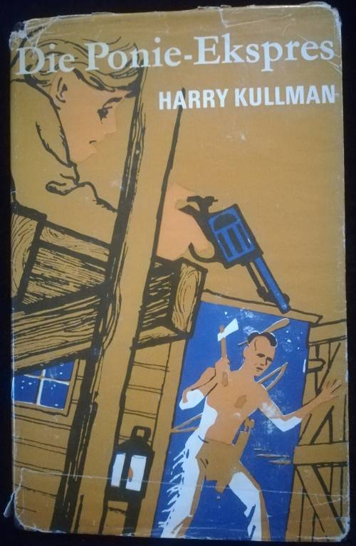 Die Ponie-Ekspres - Harry Kullman