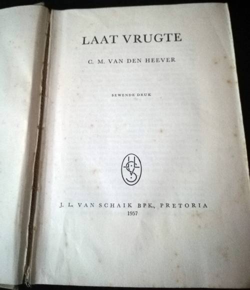 Laat Vrugte - CM van den Heever