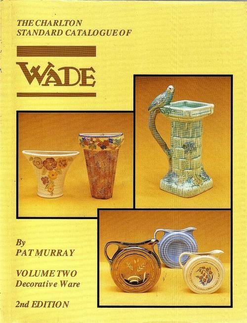 THE WADE DECORATIVE WARE BY PAT MURRAY REFERENCE BOOK