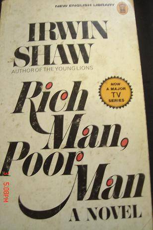 RICH MAN POOR MAN BY IRWIN SHAW