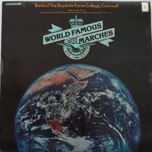 ROYAL AIR FORCE COLLEGE BAND -- WORLD FAMOUS MARCHES ---VINYL LP RECORD
