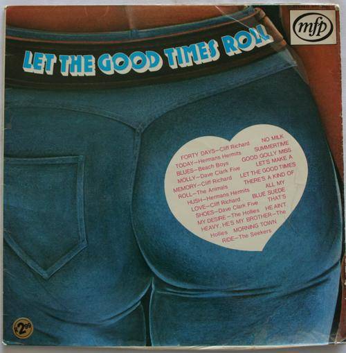 LET THE GOOD TIMES ROLL -- VARIOUS ORIGINAL -- VINYL LP RECORD