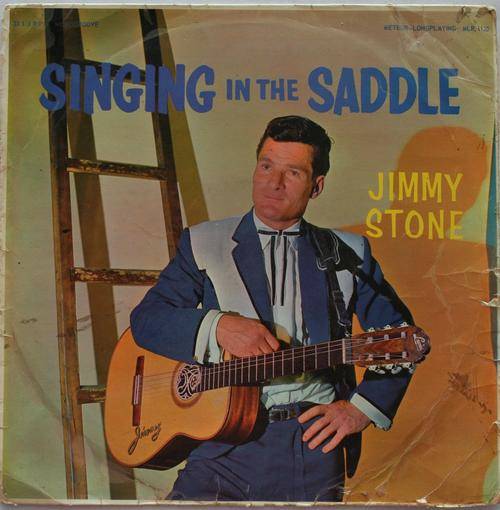 JIMMY STONE -- SINGING IN THE SADDLE -- VINYL LP RECORD