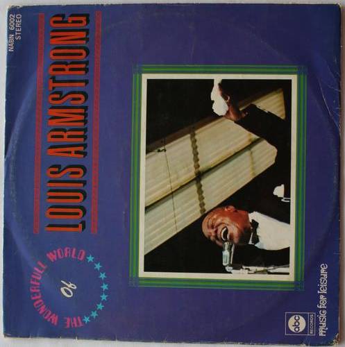 LOUIS ARMSTRONG -- THE WONDERFUL WORLD OF ... -- VINYL LP RECORD