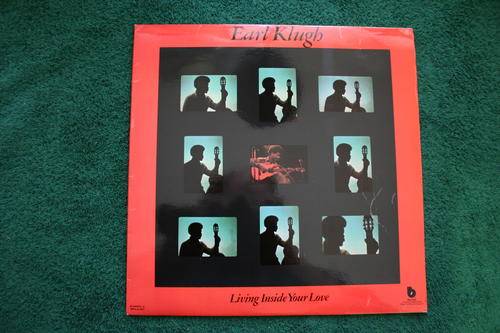 EARL KLUGH--LIVING INSIDE YOUR LOVE --VINYL LP RECORD