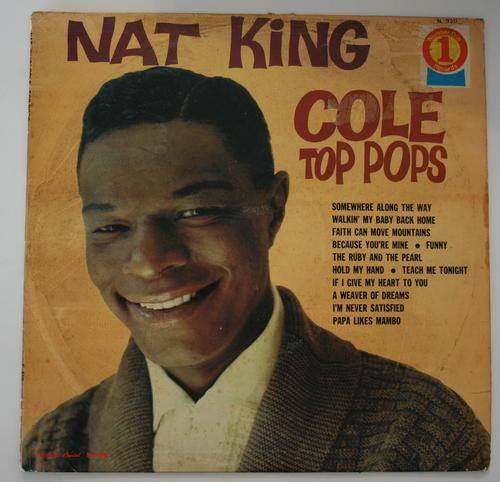 NAT KING COLE --- TOP POPS -- VINYL LP RECORD