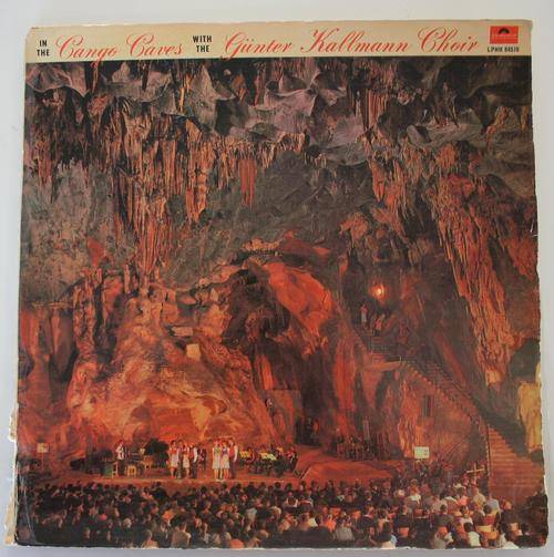 THE GUNTER KALLMANN CHOIR -- IN THE CANGO CAVES -- VINYL LP RECORD
