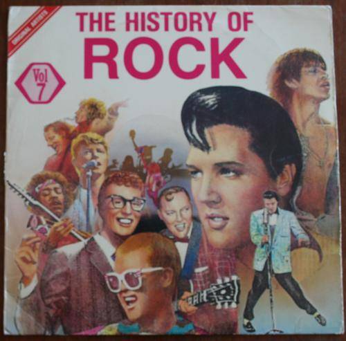 THE HISTORY OF ROCK VOLUME 7 -- VARIOUS--VINYL LP RECORD