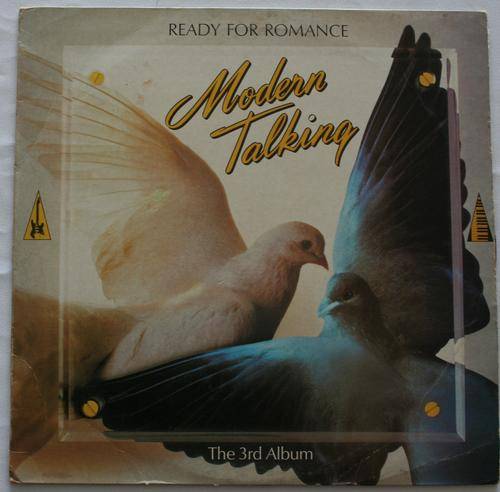 MODERN TALKING -- READY FOR ROMANCE -- THE 3rd ALBUM -- VINYL LP RECORD