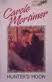 CAROLE MORTIMER Mills and Boon Romance - HUNTER'S MOON