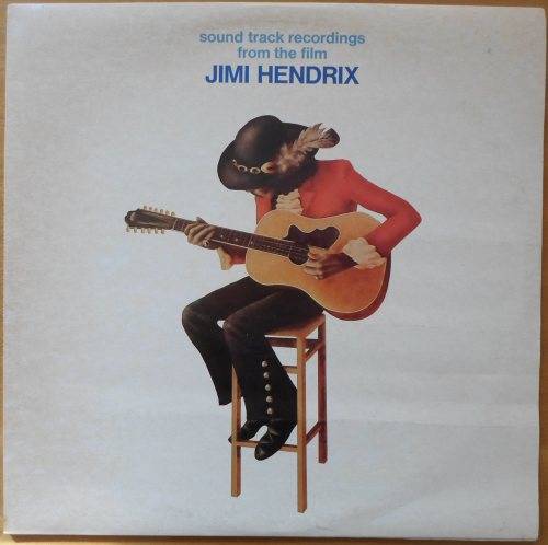 Jimi Hendrix - Sound Track Recordings from the Film Jimi Hendrix