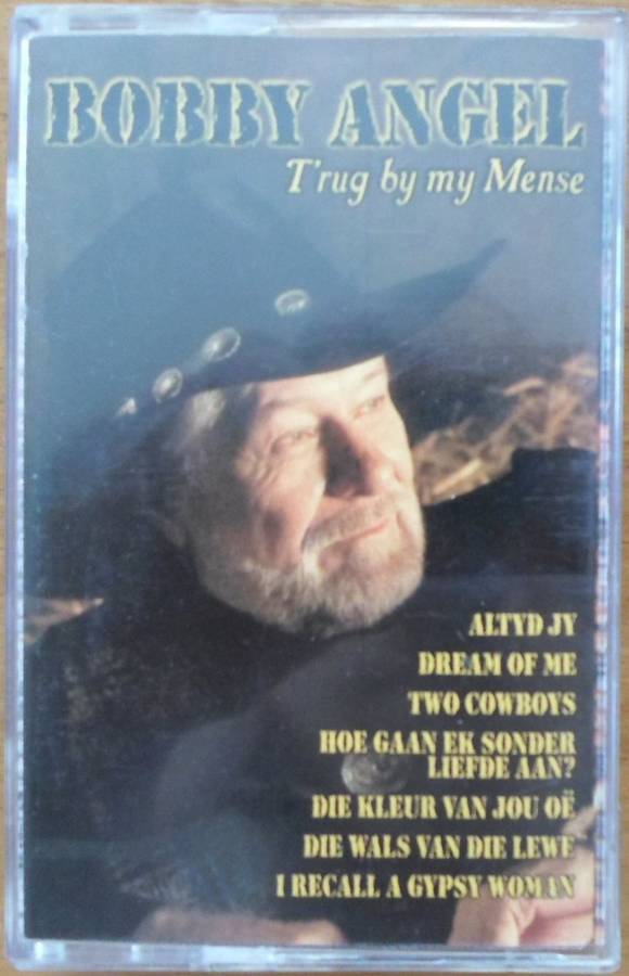 Bobby Angel - T`rug by My Mense