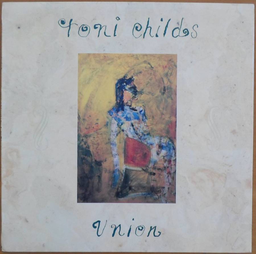 Toni Childs - Union