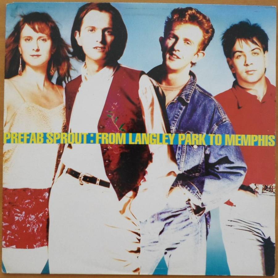 Prefab Sprout - From Langley Park to Memphis