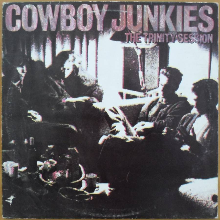 Cowboy Junkies - The Trinity Session